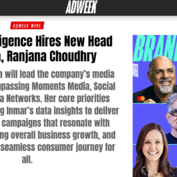 Ranjana Choudhry Inmar SVP of Media